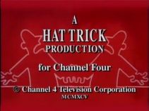 A Hat Trick Production for Channel 4 (1995)
