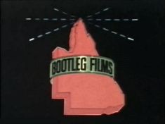 Bootleg Films (1985)
