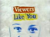 Viewers Like You (1992)