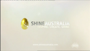 Shine Australia (2009-2012)
