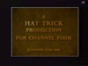 A Hat Trick Production for Channel Four- variant (1988)