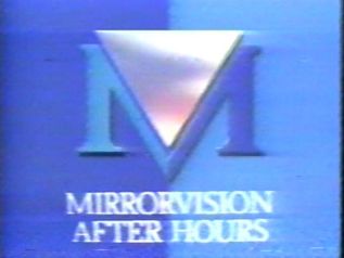 Mirrorvision (After Hours)