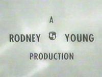Rodney Young Productions (1954-1958)