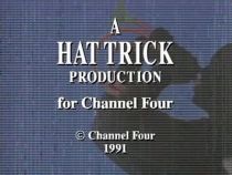 A Hat Trick Production for Channel 4 (1991)