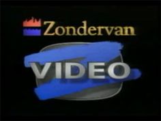 Zondervan Video (1987-1999)