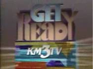 Get Ready KMTV