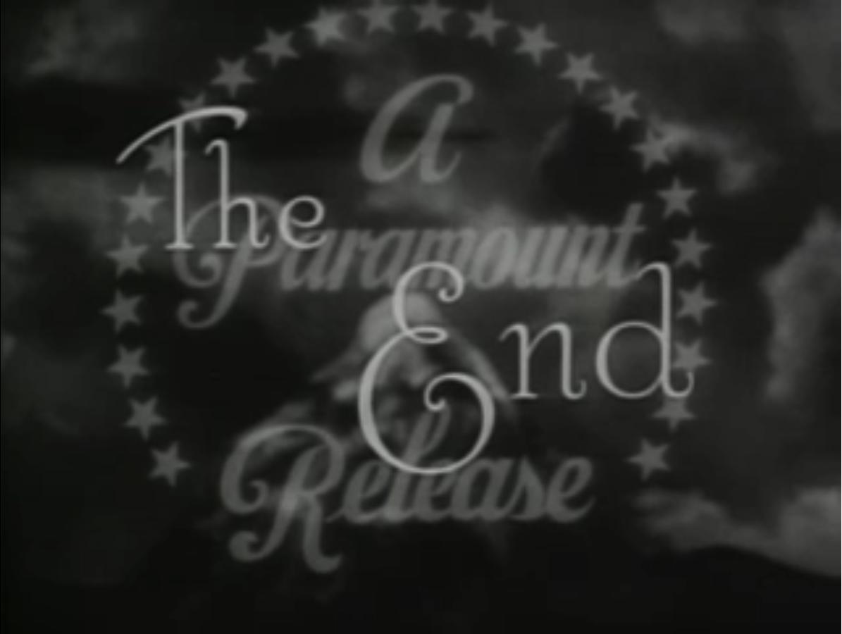 Paramount Pictures - End (1947)