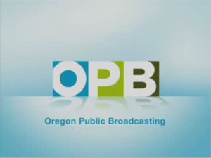 Oregon Public Broadcasting (2007- )