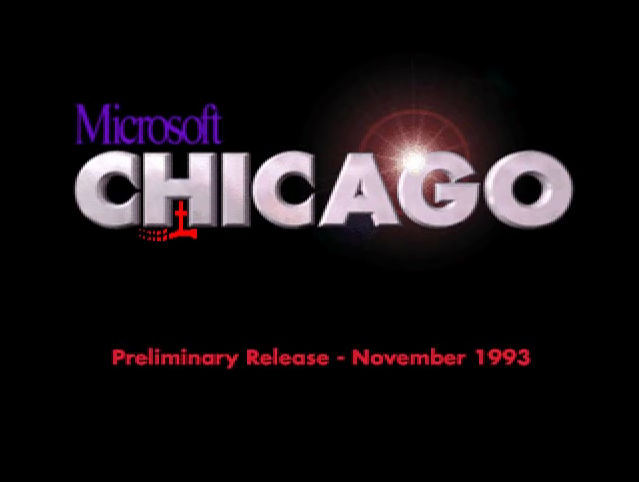 Microsoft Chicago (Preliminary Release - November 1993) splash screen