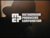 Metromedia Producers Corporation (1974, D)