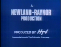 Newland-Raynor Productions / HTV / The Callender Company (1984, in-credit)