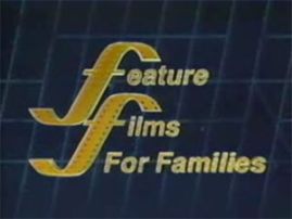 Feature Films for Families (1986-????)
