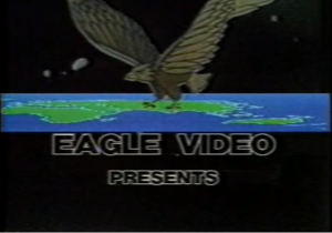 Eagle Video (Eagle Films VHS distribution division)