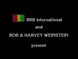 BRB International / Bob & Harvey Weinstein