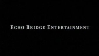 Echo Bridge Entertainment (2006)
