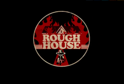 Rough House - CLG Wiki