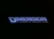 Dimension Films (with Miramax byline)