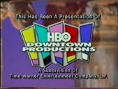 HBO Downtown Productions- superimposed, B (1993)