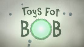 Toys For Bob (2011)