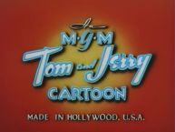 MGM Cartoons End Title (Tom and Jerry Variant, 1952) Part 2