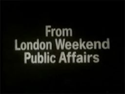 London Weekend Public Affairs (1968-1969)