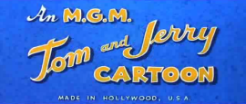 MGM Cartoons End Title (Tom and Jerry Variant, 1956) Part 2