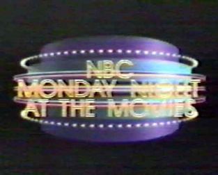 NBC Monday Night at the Movies (1985)