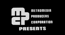 Metromedia Producers Corporation (1974, Presents)